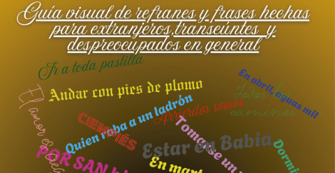 La Sala Centinela acoge una curiosa exposición sobre refranes y frases hechas